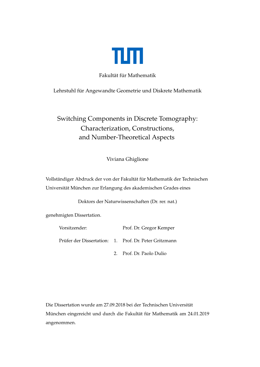 Switching Components in Discrete Tomography: Characterization, Constructions, and Number-Theoretical Aspects