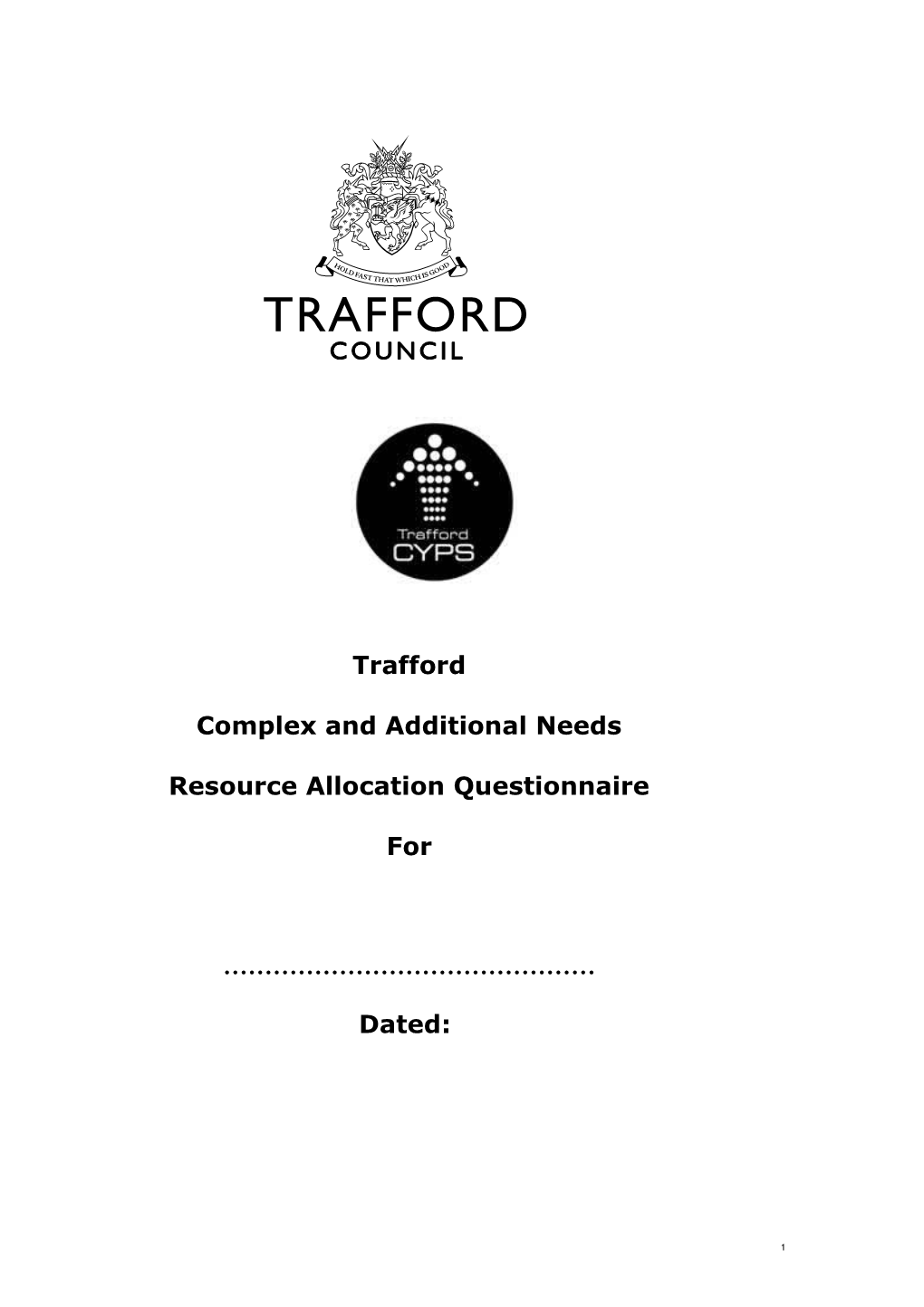 Trafford Resource Allocation System