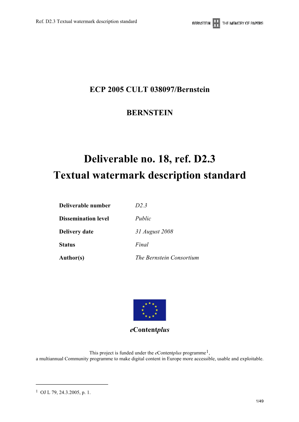 Deliverable No. 18, Ref. D2.3 Textual Watermark Description Standard