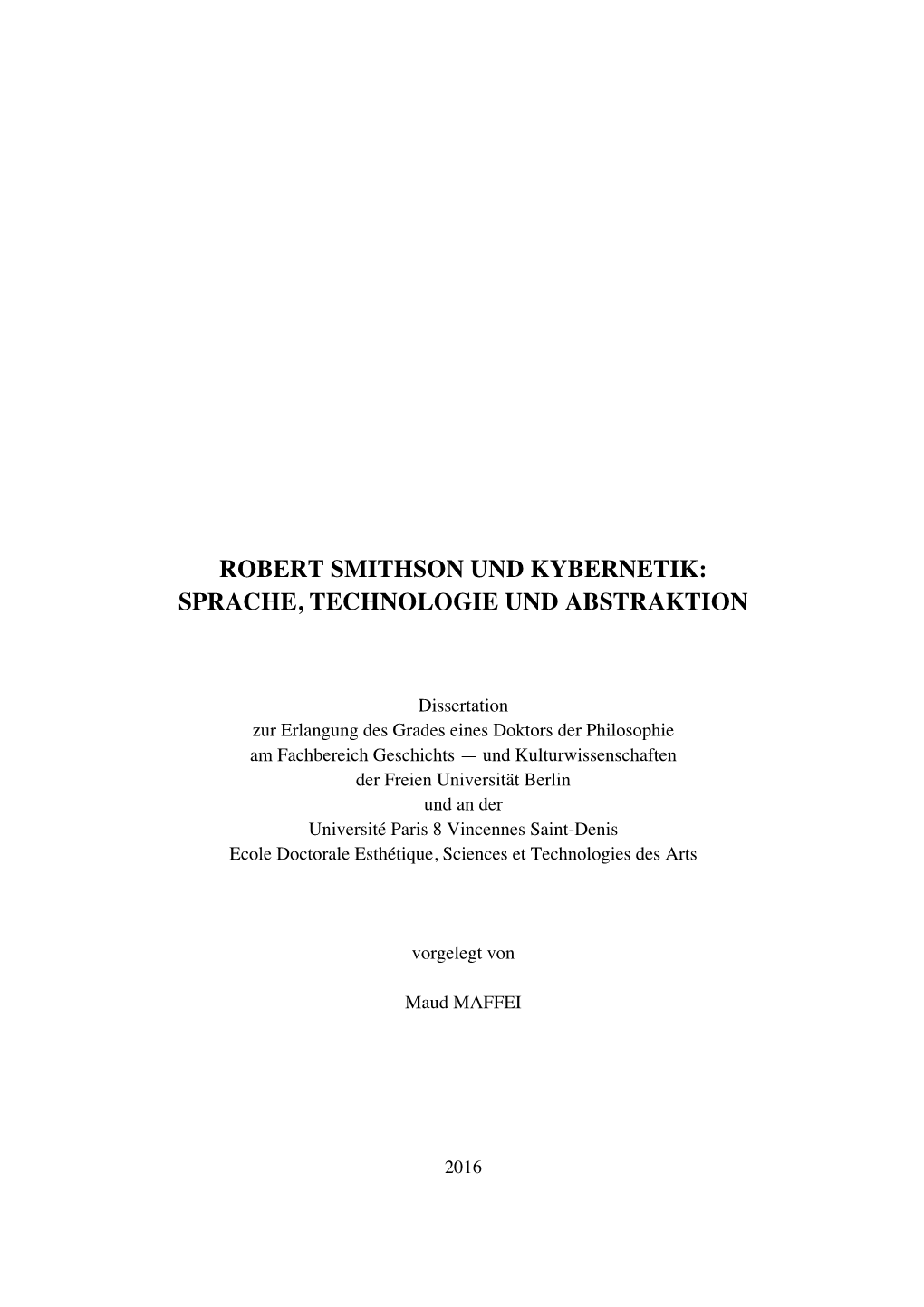 Robert Smithson Und Kybernetik: Sprache, Technologie Und Abstraktion