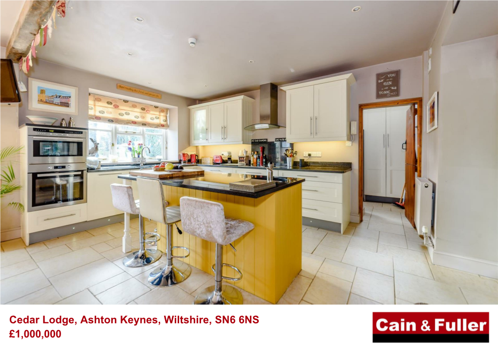 Cedar Lodge, Ashton Keynes, Wiltshire, SN6 6NS £1000000