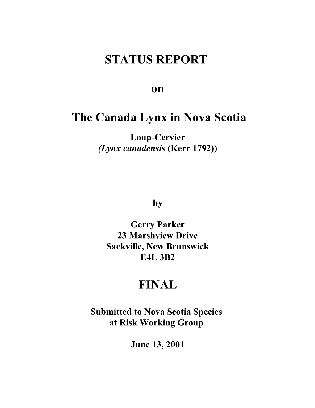 Canada Lynx Status Report