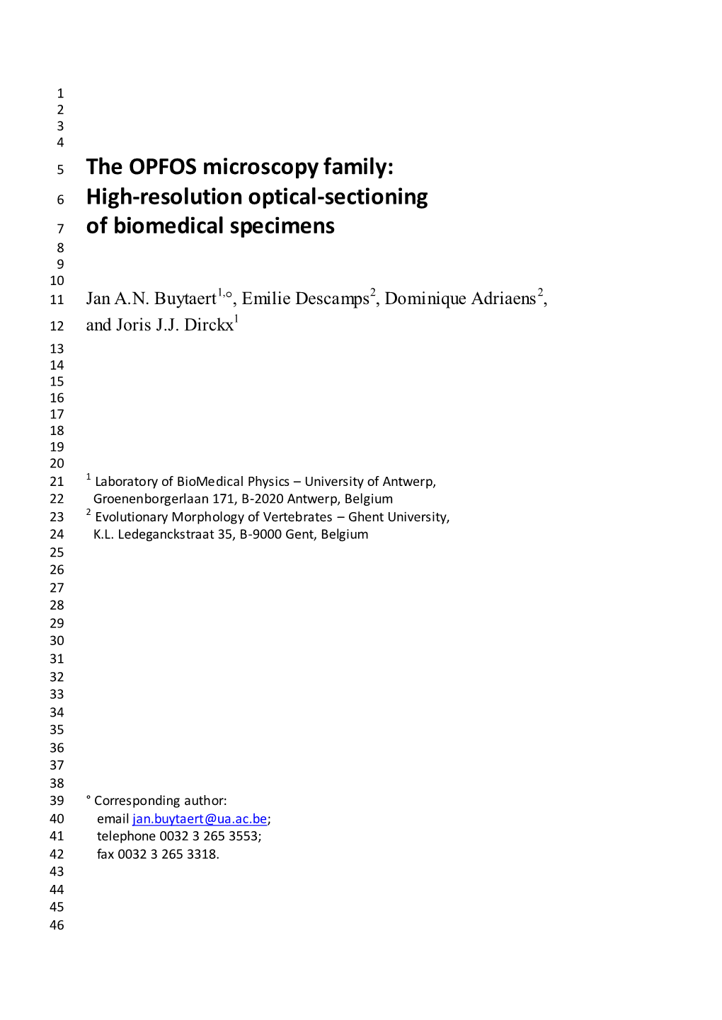 The OPFOS Microscopy Family: High-Resolution Optical-Sectioning of Biomedical Specimens