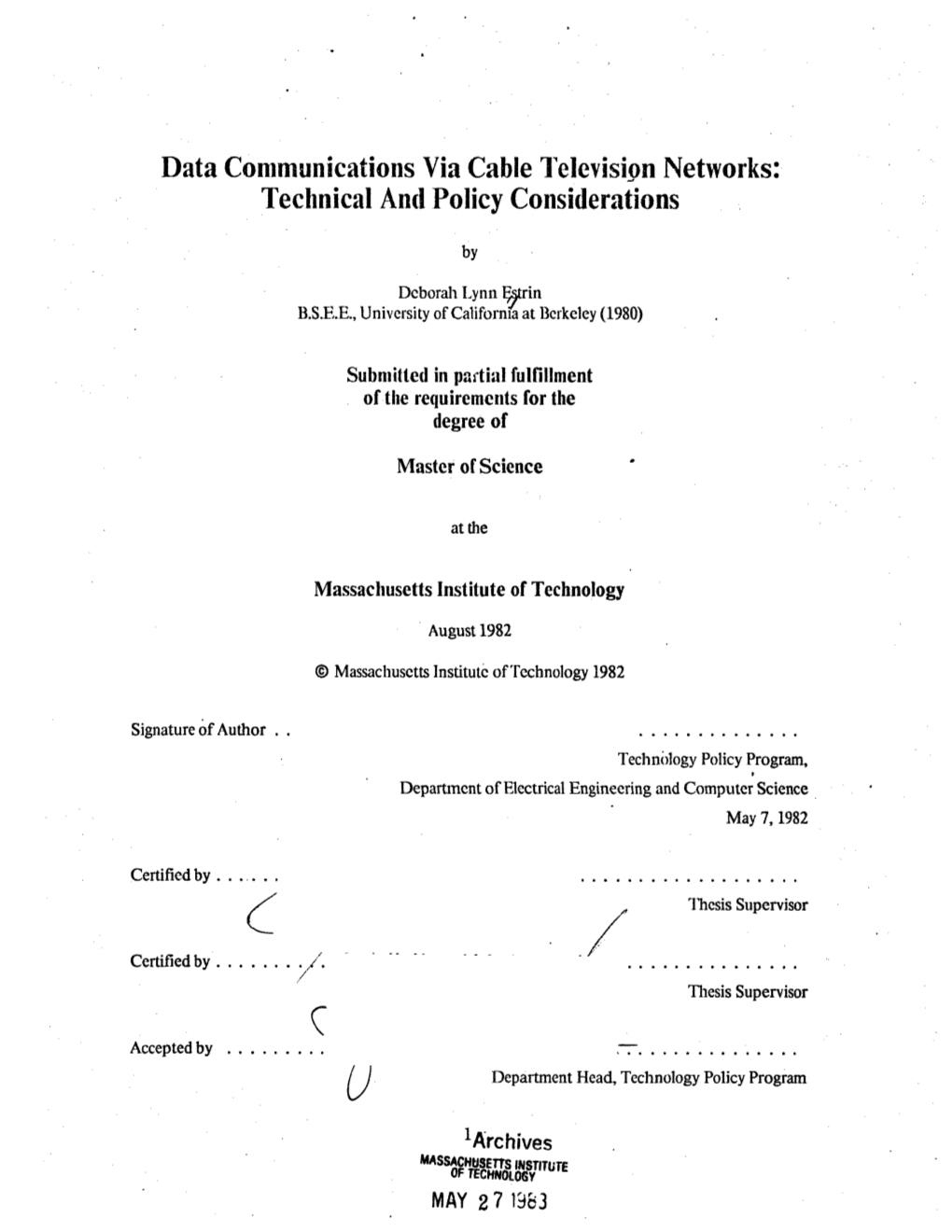 Data Communications Via Cable Television Networks: Technical and Policy Considerations