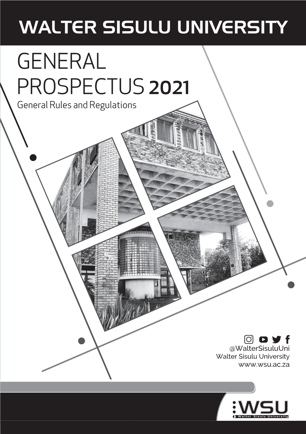 GENERAL PROSPECTUS 2021 General Rules and Regulations
