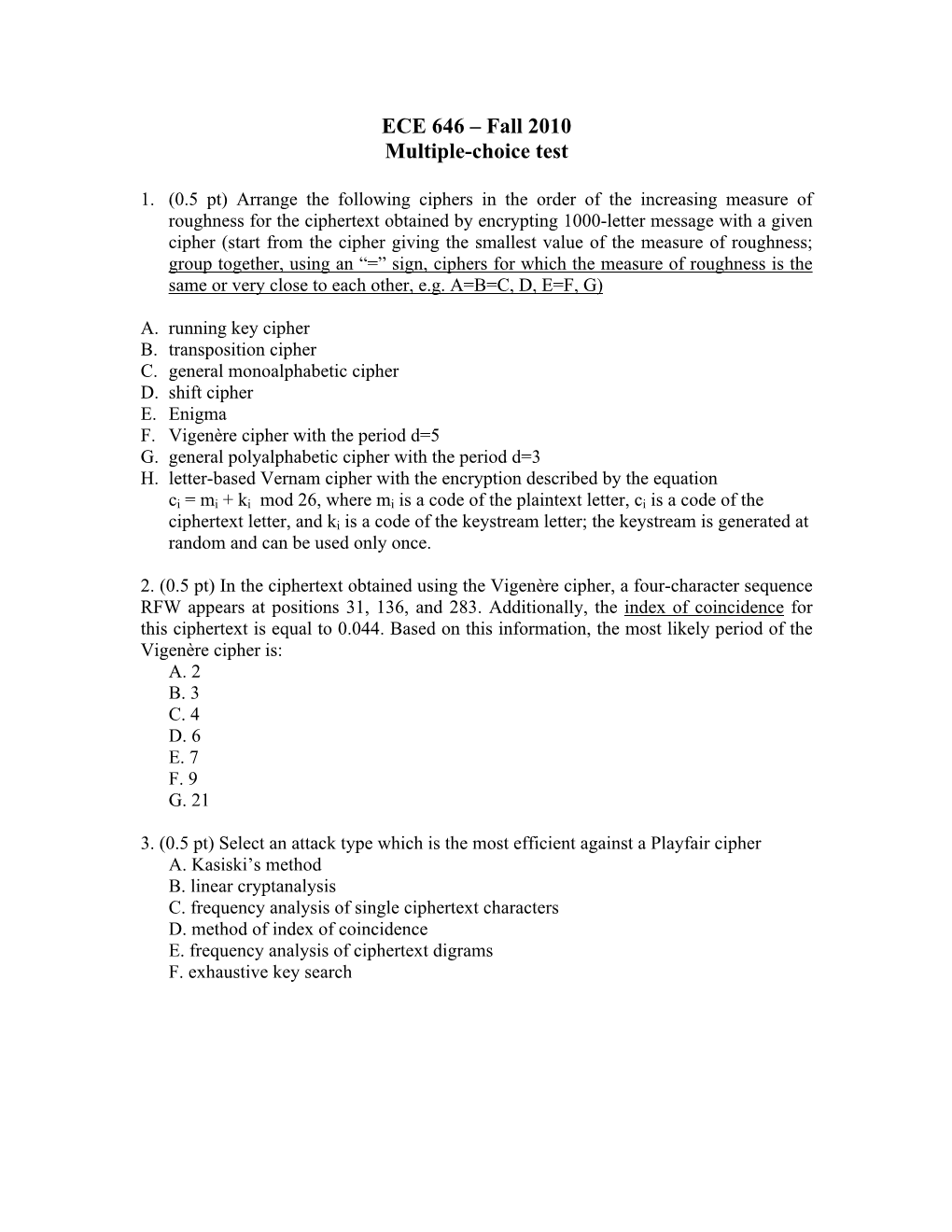 ECE 646 – Fall 2010 Multiple-Choice Test