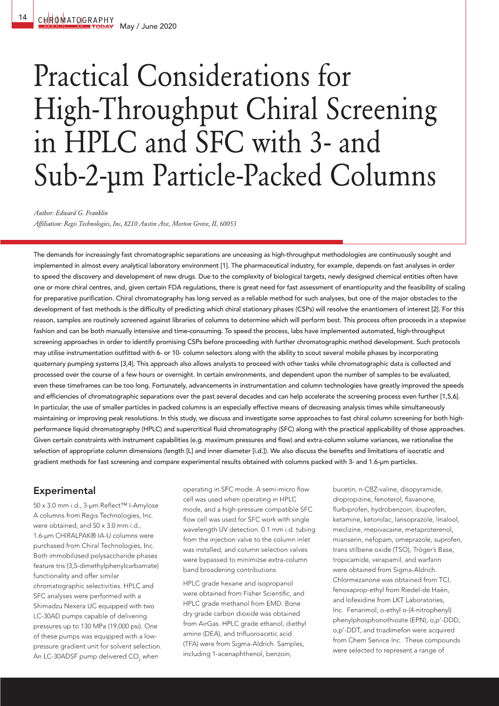 Practical Considerations for High-Throughput Chiral Screening in HPLC and SFC with 3- and Sub-2-Μm Particle-Packed Columns