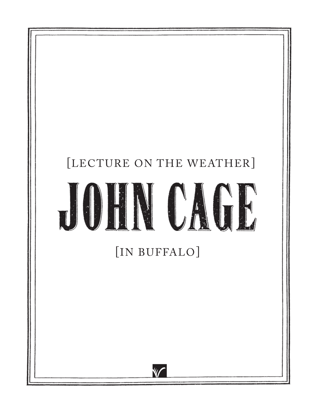 [Lecture on the Weather] [In Buffalo]