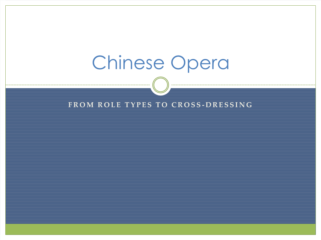 Chinese Opera