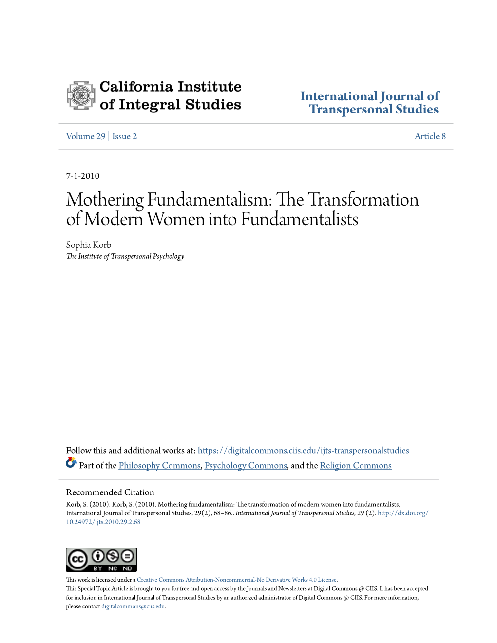 Mothering Fundamentalism: the Transformation of Modern Women Into Fundamentalists