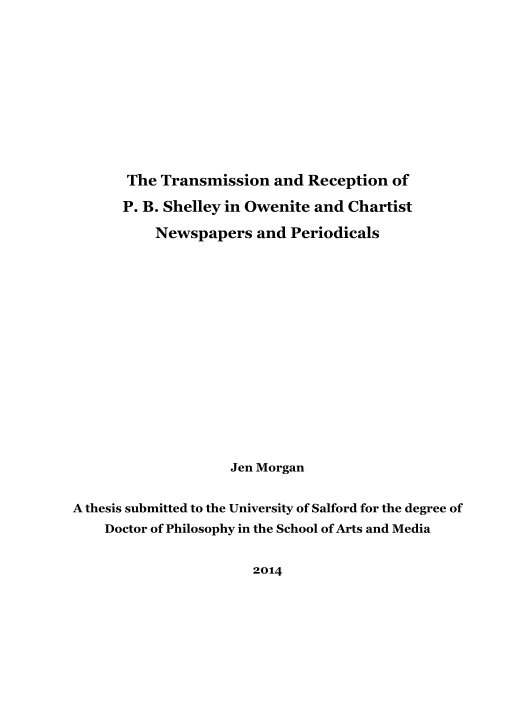 The Transmission and Reception of P. B. Shelley in Owenite and Chartist Newspapers and Periodicals