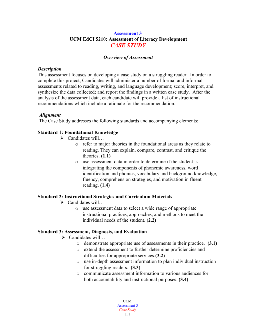 Assessment 7: Diagnosis and Remediation of Reading Difficulties: READ 7352