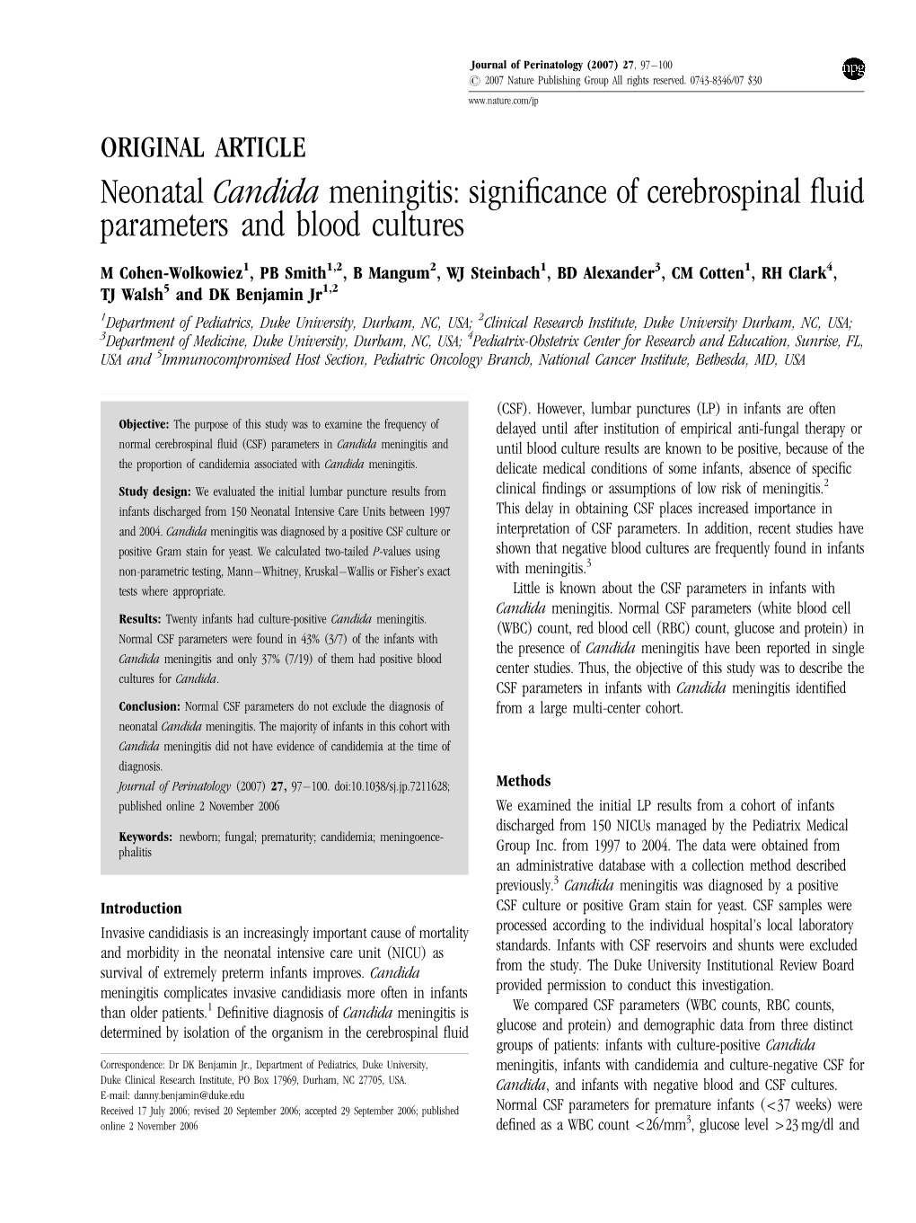 Neonatal Candida Meningitis: Signiﬁcance of Cerebrospinal ﬂuid Parameters and Blood Cultures