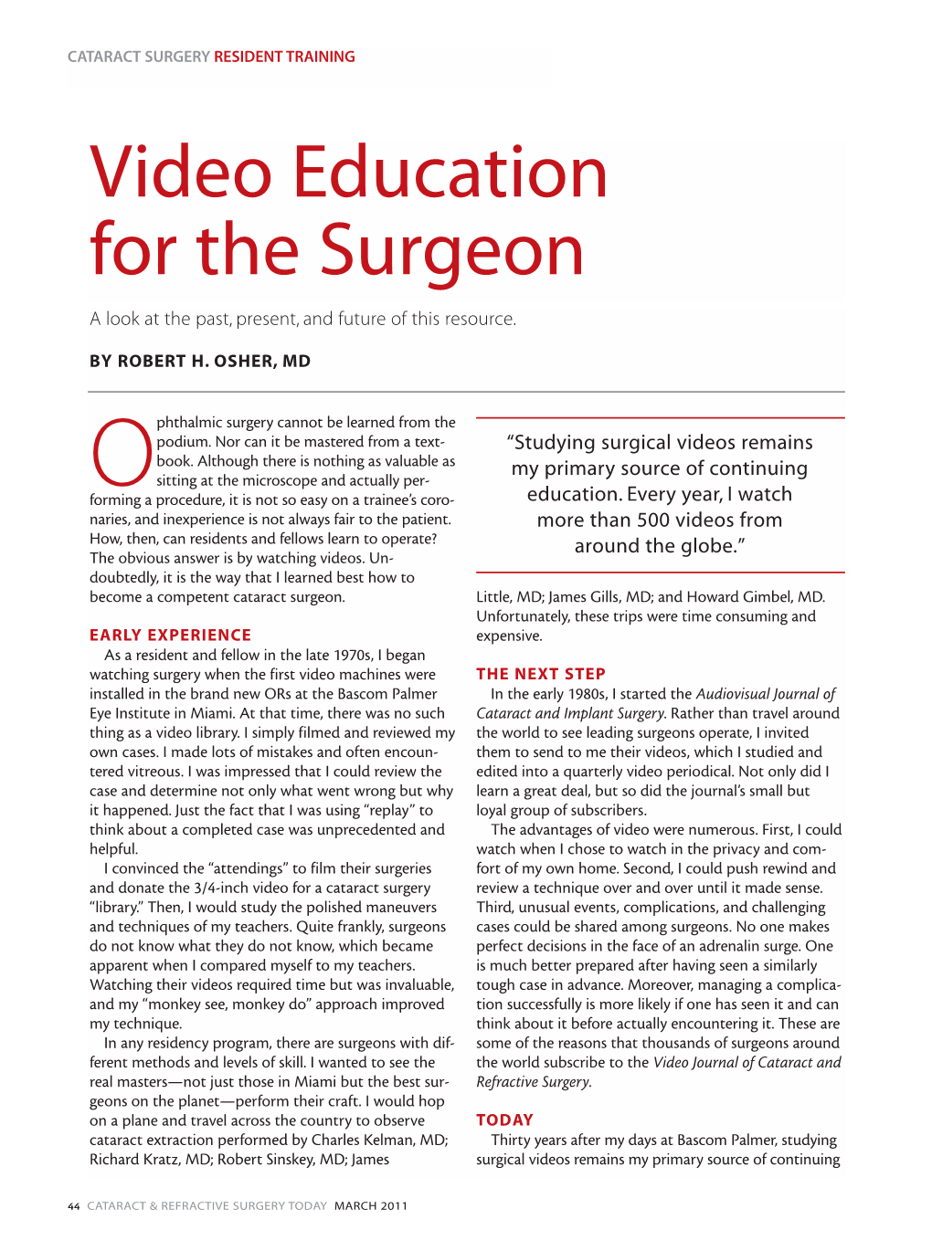 Video Education for the Surgeon