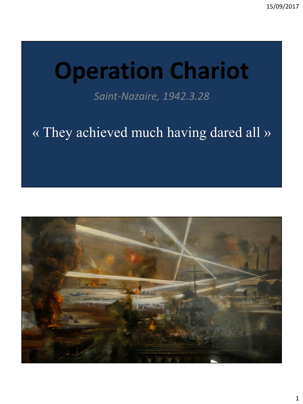 Operation Chariot Saint-Nazaire, 1942.3.28