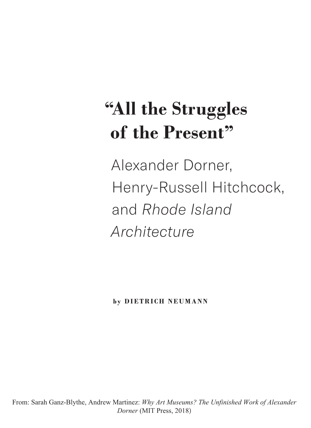 "All the Struggles of the Present" Alexander Dorner, Henry-Russell Hitchcock, and Rhode Island Architecture