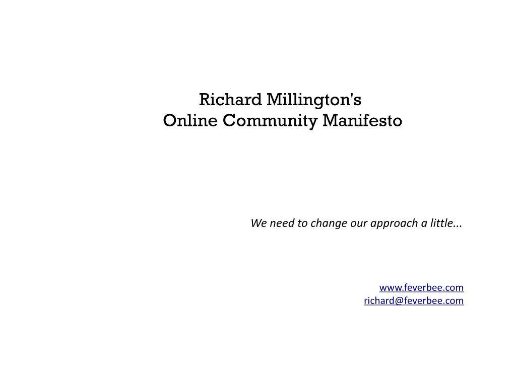 Online Community Building Manifesto