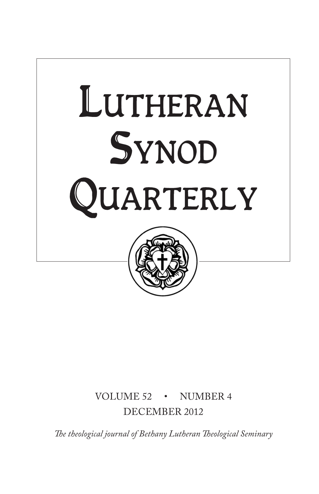 Lutheran Synod Quarterly