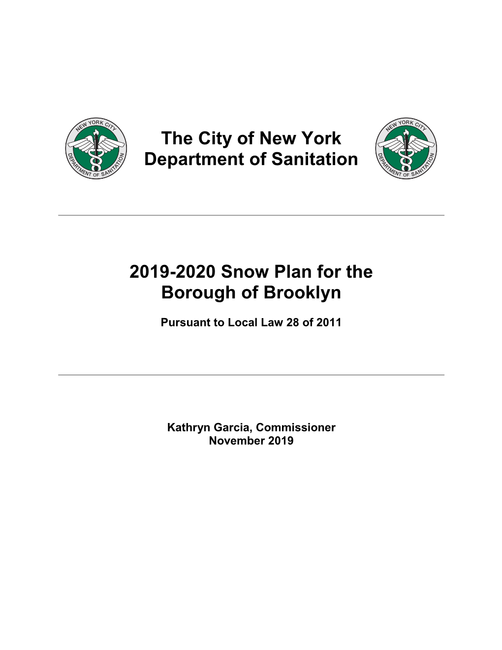 The City of New York Department of Sanitation 2019-2020 Snow Plan for the Borough of Brooklyn