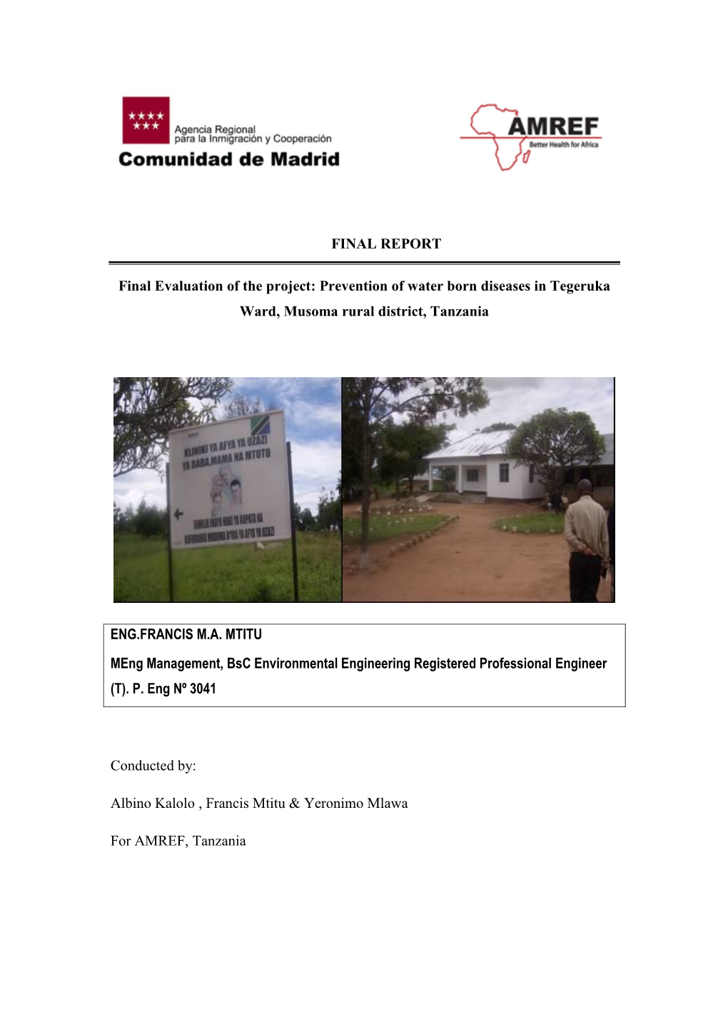 Prevention of Water Born Diseases in Tegeruka Ward, Musoma Rural District, Tanzania
