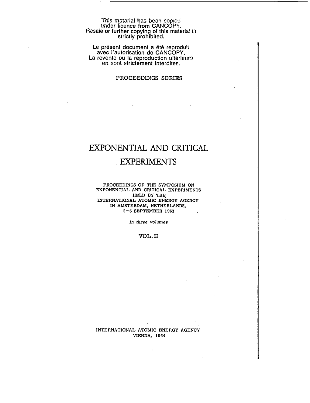 Exponential and Critical Experiments, Proceedings of the Symposium On