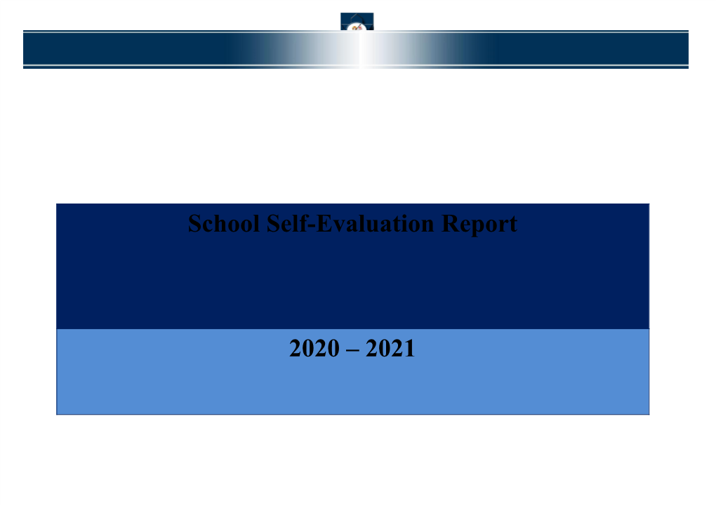 School Self-Evaluation Report 2020 – 2021