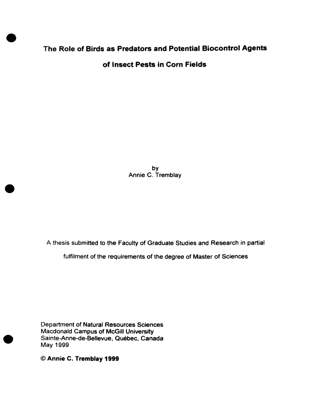 The Role of Birds As Predators and Potential Biocontrol Agents of Lnsect Pests in Corn Fields