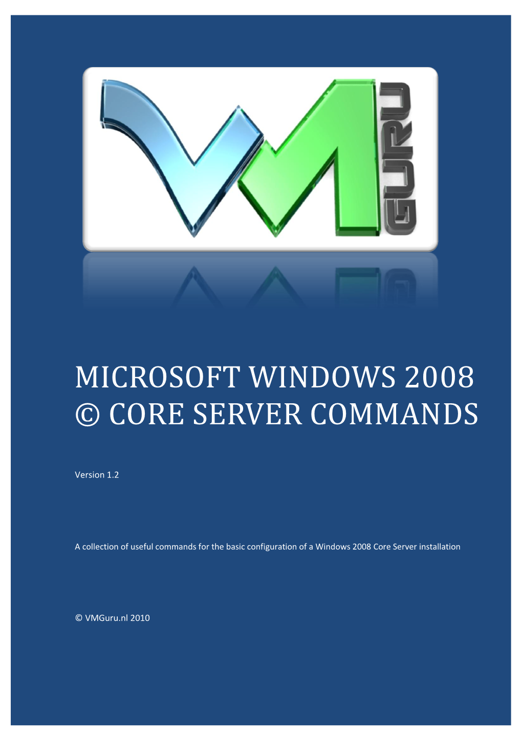 Vmguru.Nl Microsoft Windows 2008 © Core Server Commands