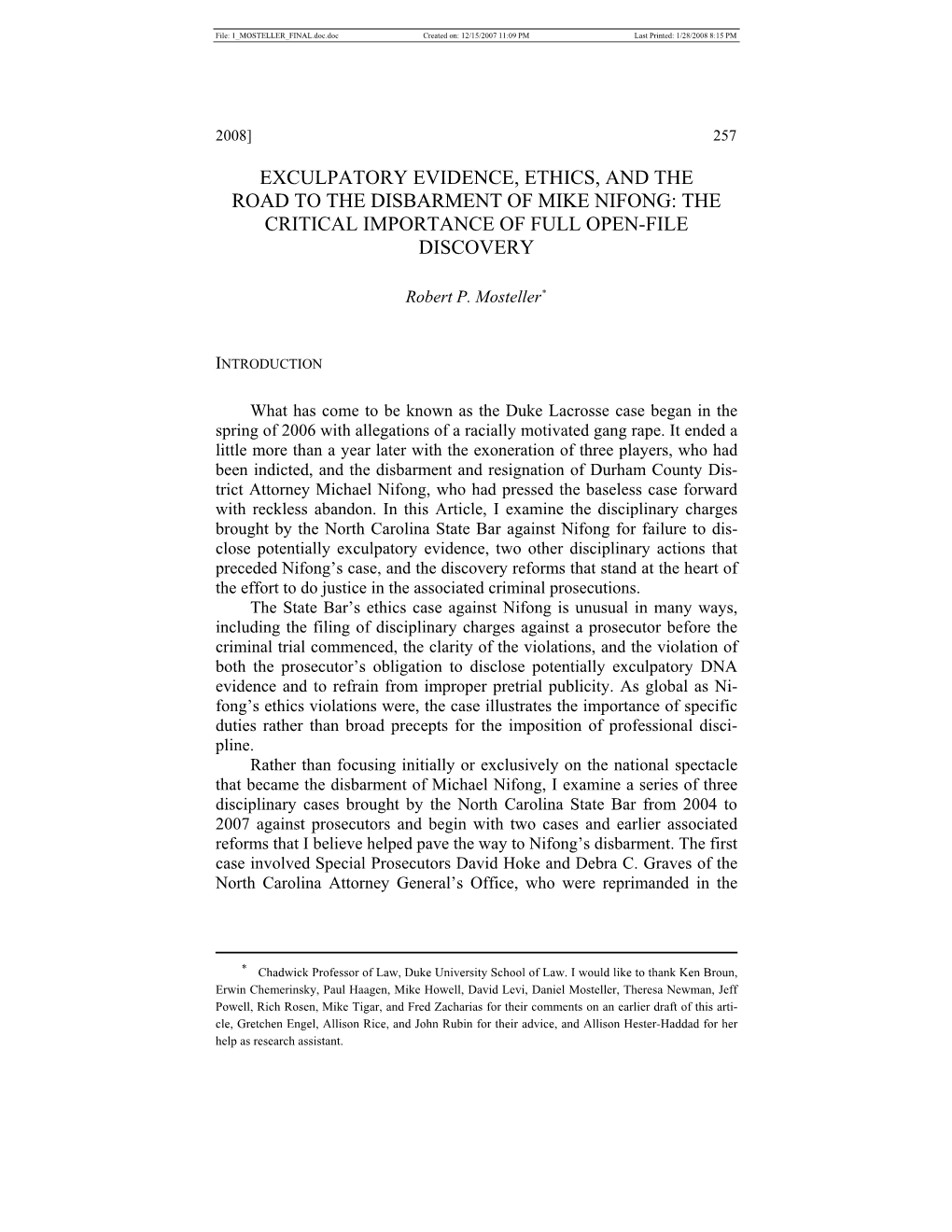 Exculpatory Evidence, Ethics, and the Road to the Disbarment of Mike Nifong: the Critical Importance of Full Open-File Discovery