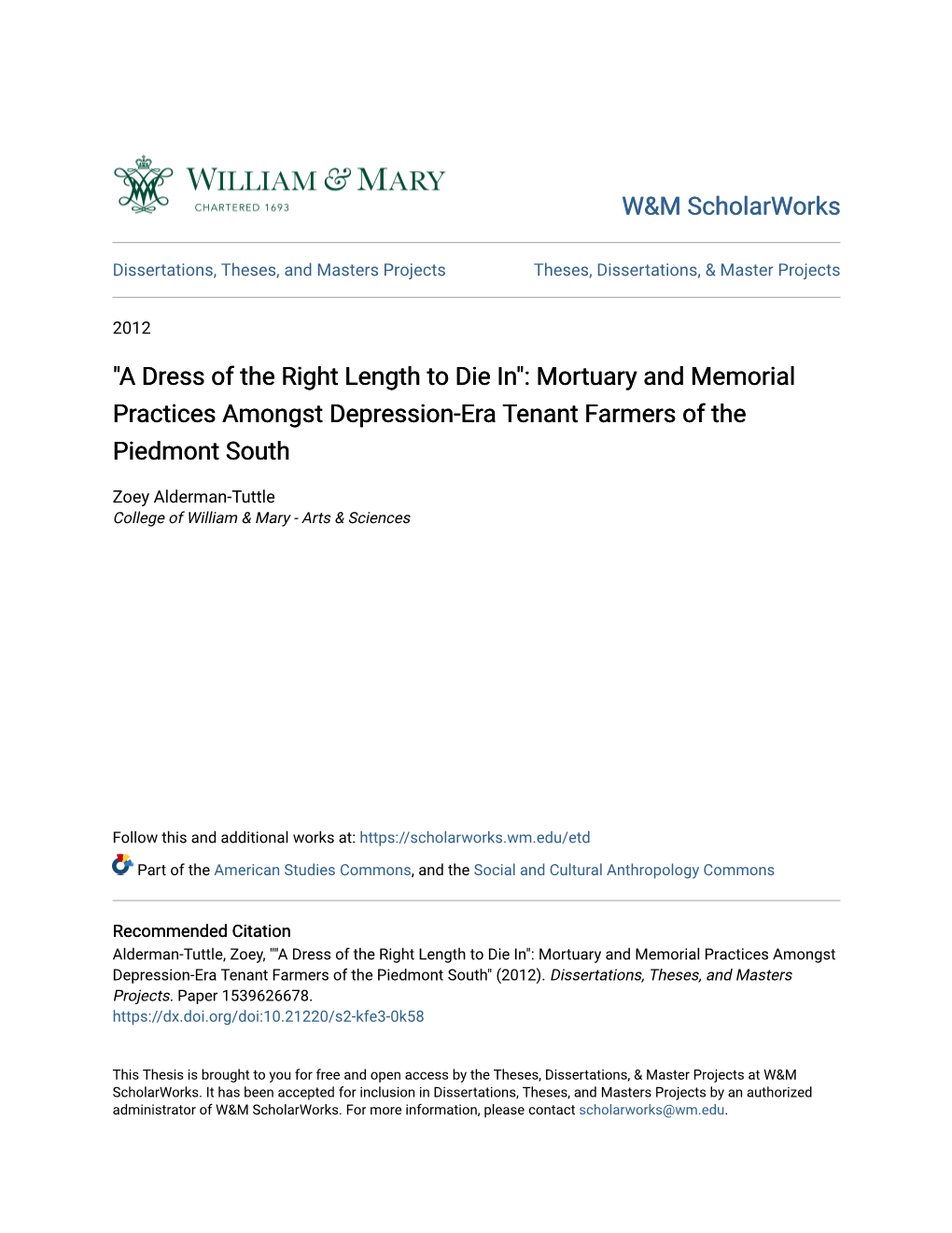 "A Dress of the Right Length to Die In": Mortuary and Memorial Practices Amongst Depression-Era Tenant Farmers of the Piedmont South