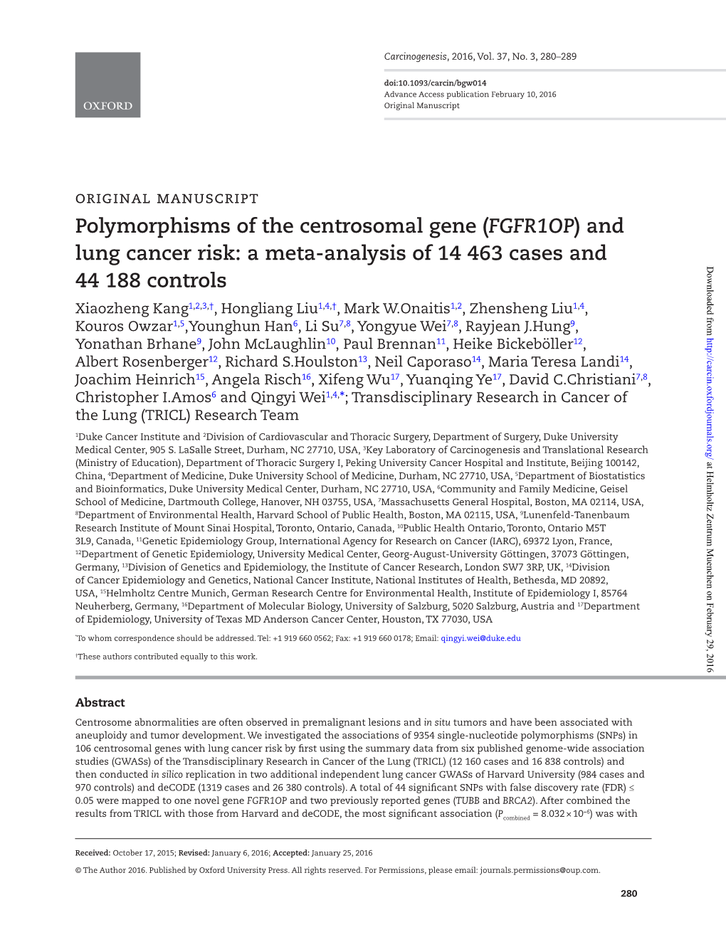 Polymorphisms of the Centrosomal Gene (FGFR1OP) and Lung Cancer