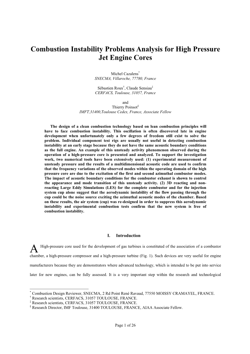 Combustion Instability Problems Analysis for High Pressure Jet Engine Cores