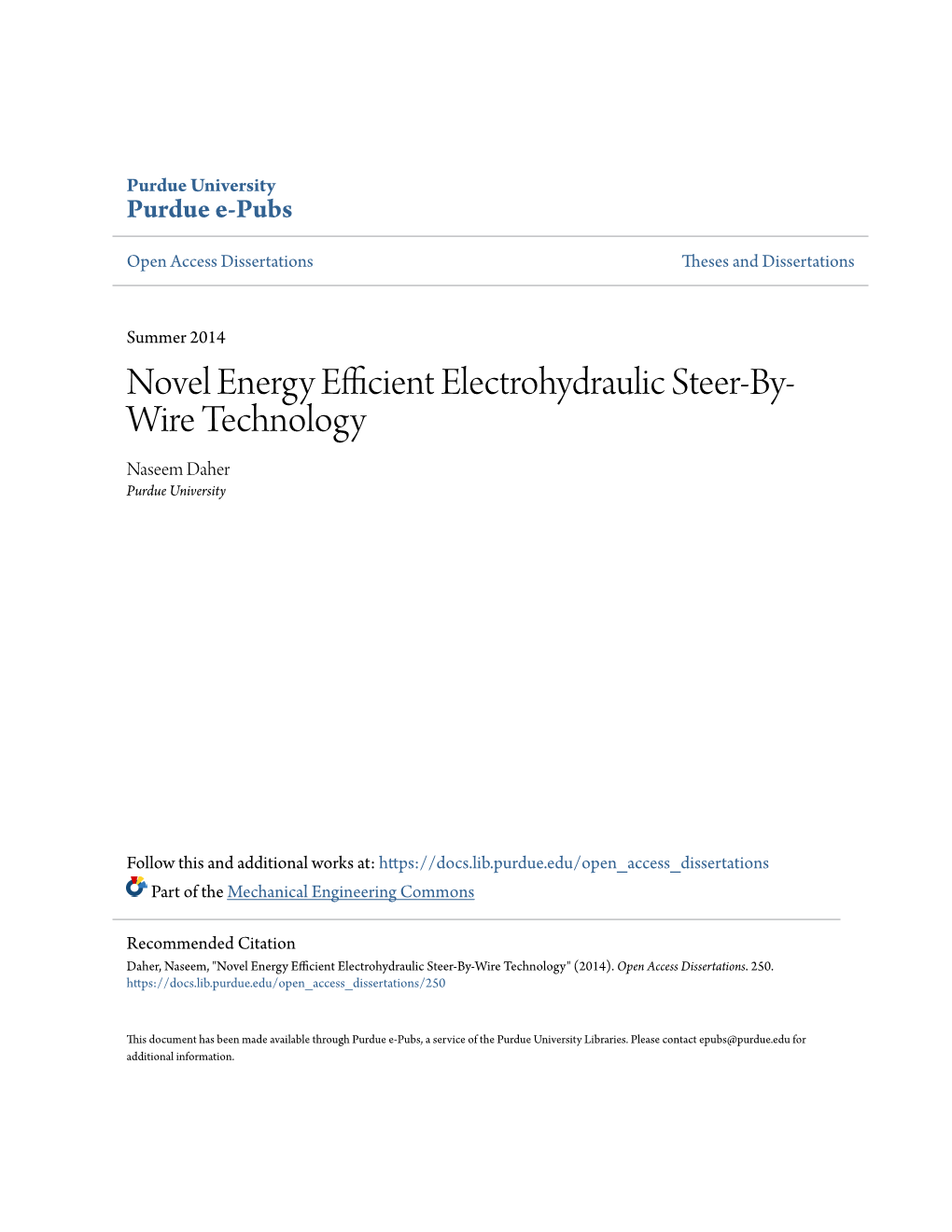 Novel Energy Efficient Electrohydraulic Steer-By-Wire Technology" (2014)
