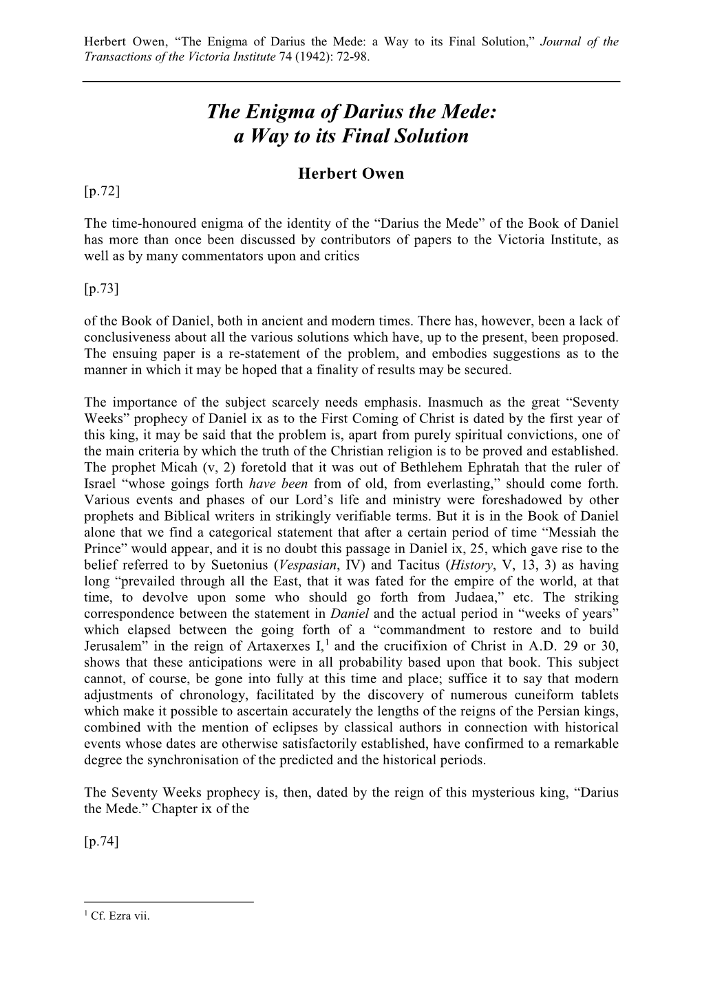 The Enigma of Darius the Mede a Way to Its Final Solution,” Journal of the Transactions of the Victoria Institute 74 (1942): 72-98