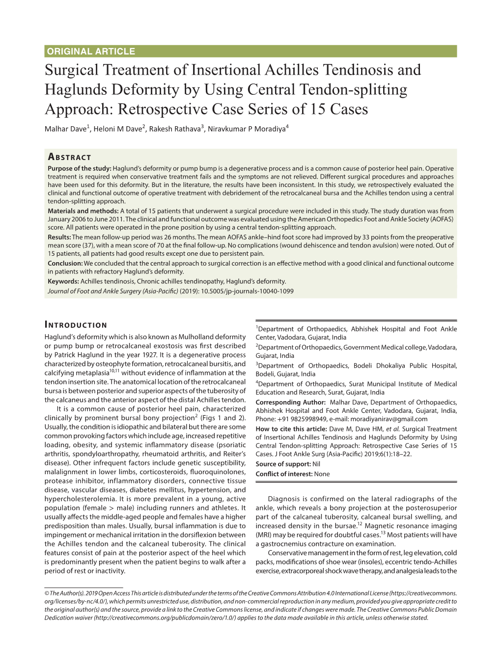 Surgical Treatment of Insertional Achilles Tendinosis and Haglunds