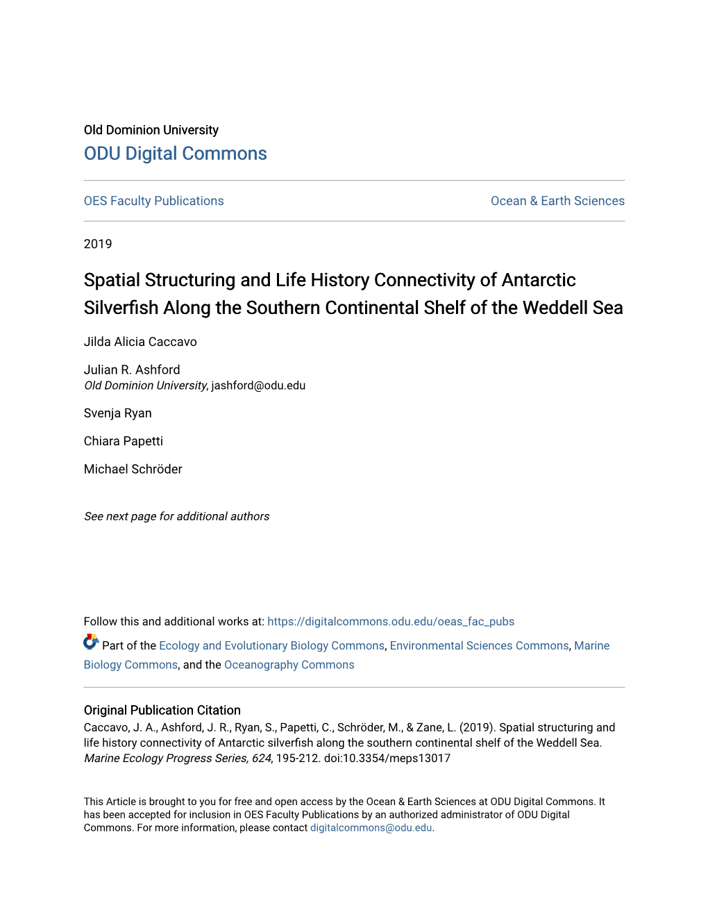 Spatial Structuring and Life History Connectivity of Antarctic Silverfish Along the Southern Continental Shelf of the Weddell Sea