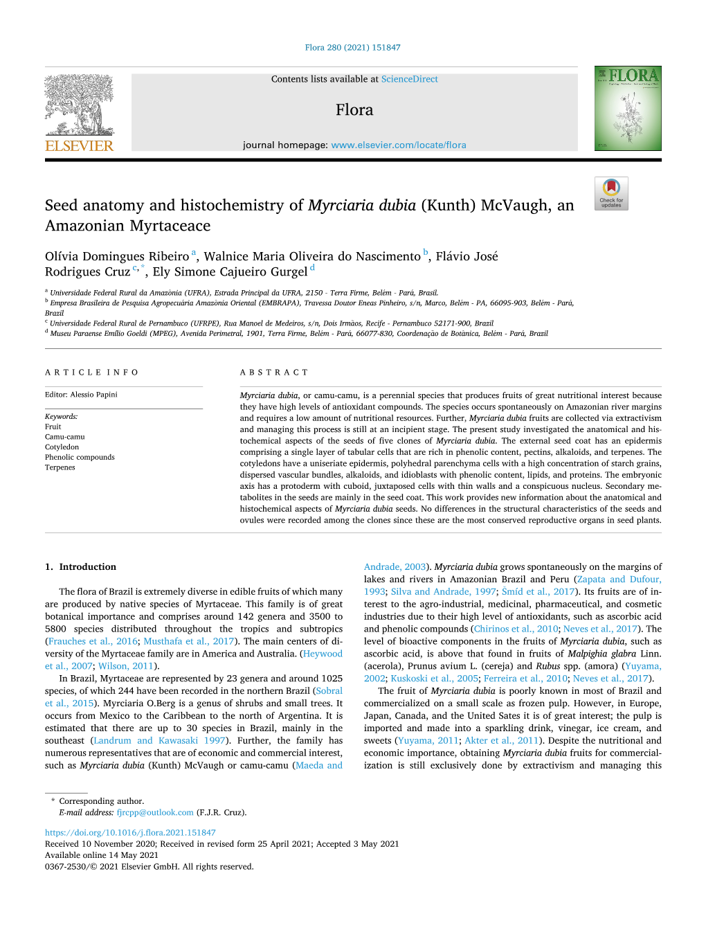 Seed Anatomy and Histochemistry of Myrciaria Dubia (Kunth) Mcvaugh, an Amazonian Myrtaceace