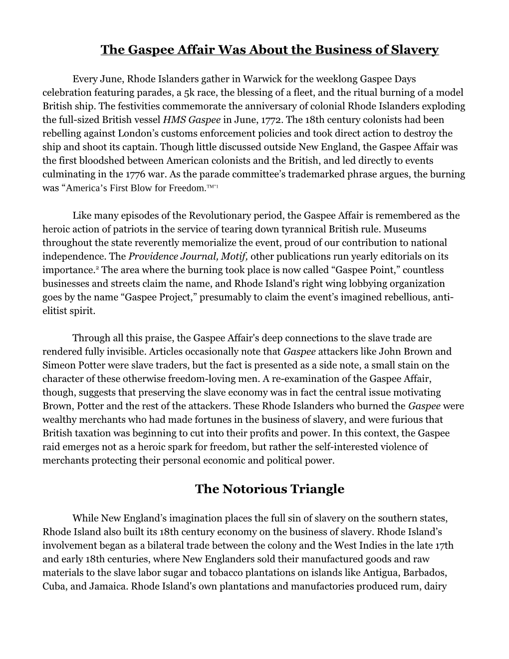 The Gaspee Affair Was About the Business of Slavery the Notorious