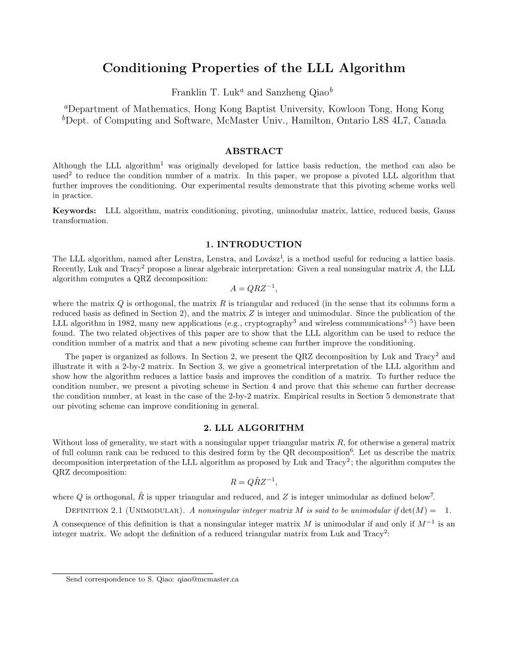 Conditioning Properties of the LLL Algorithm