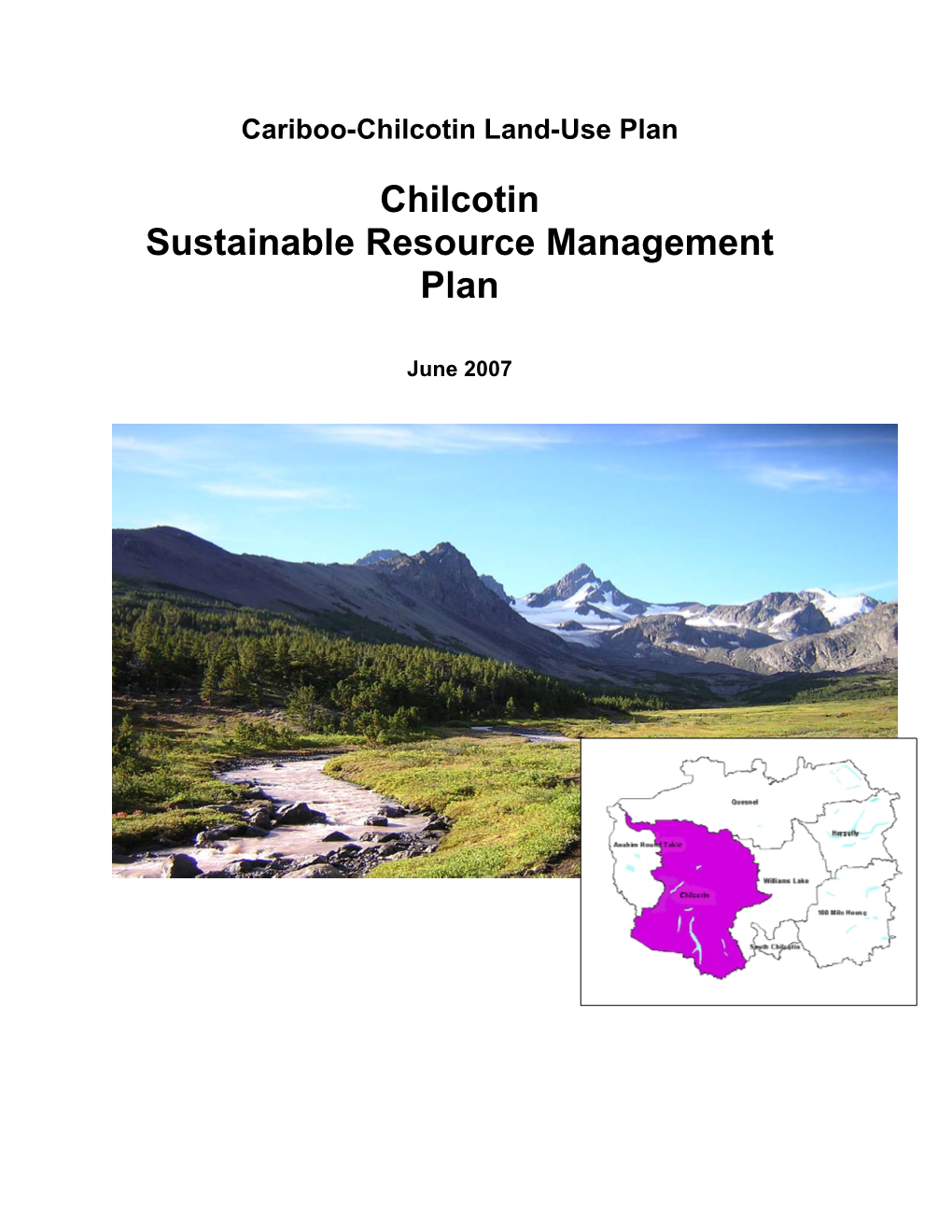 Chilcotin Sustainable Resource Management Plan