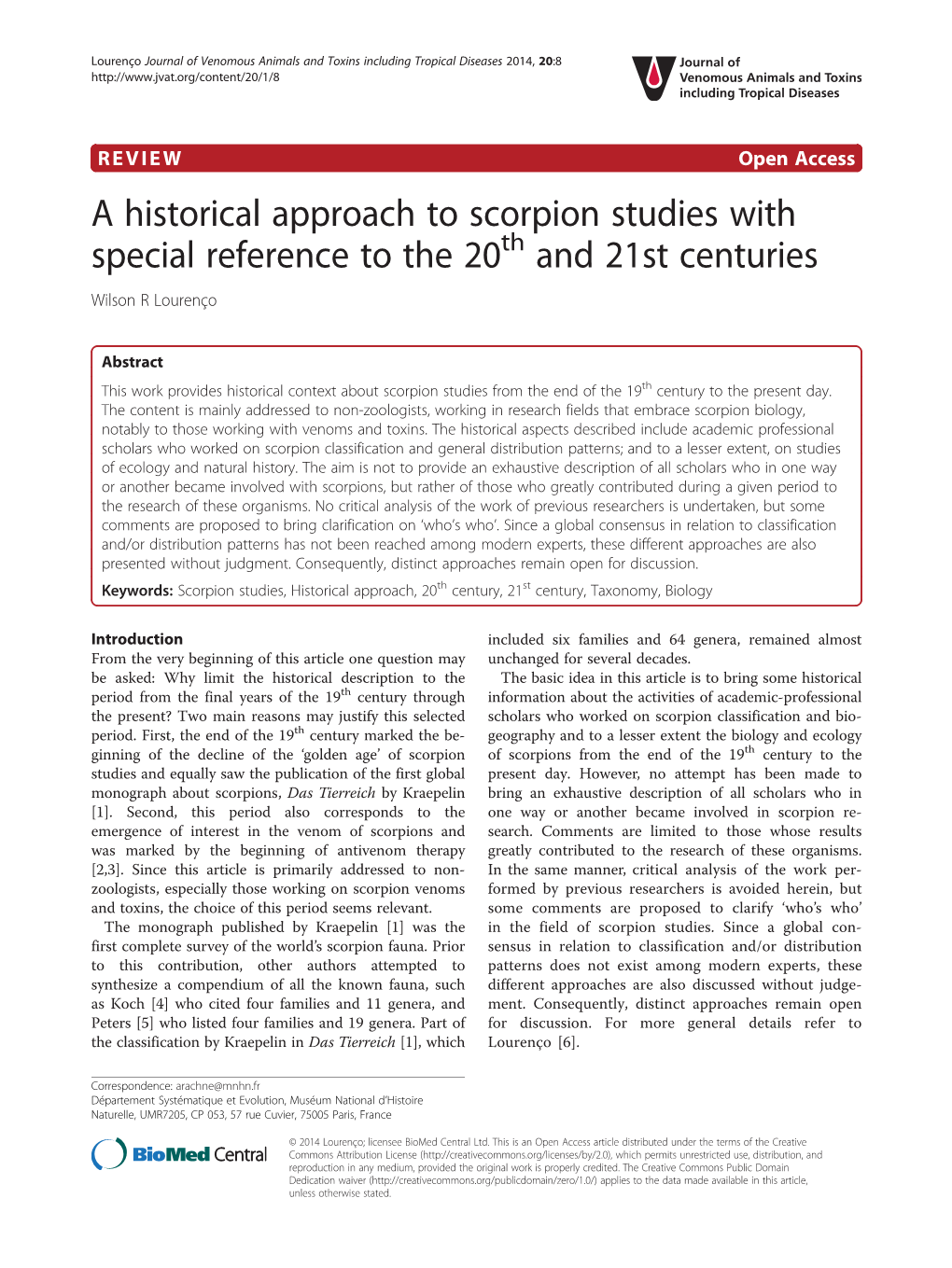 A Historical Approach to Scorpion Studies with Special Reference to the 20Th and 21St Centuries Wilson R Lourenço