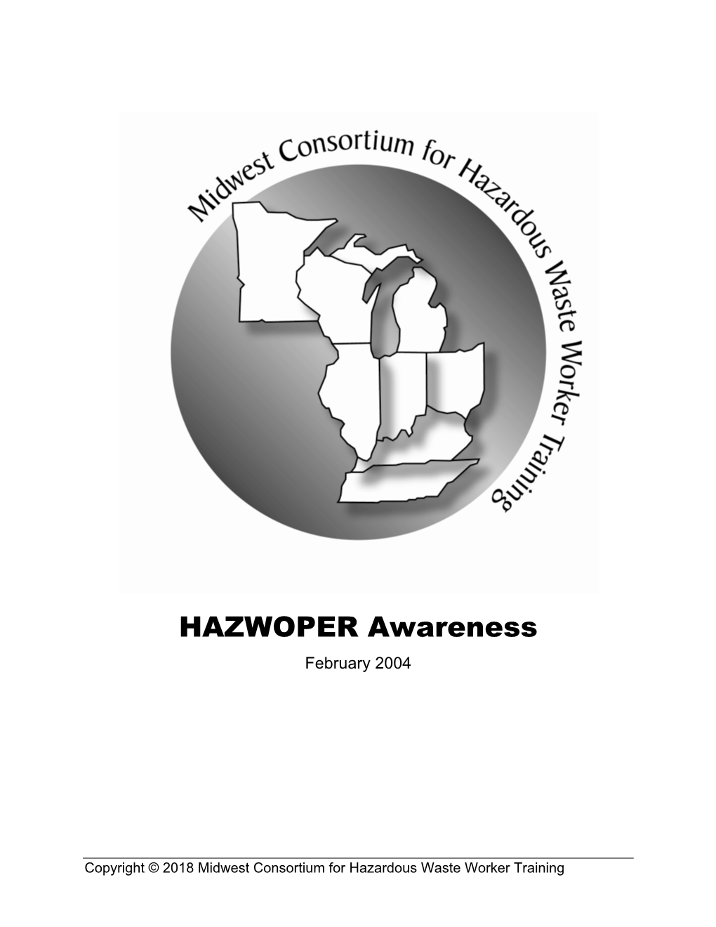 HAZWOPER Awareness February 2004