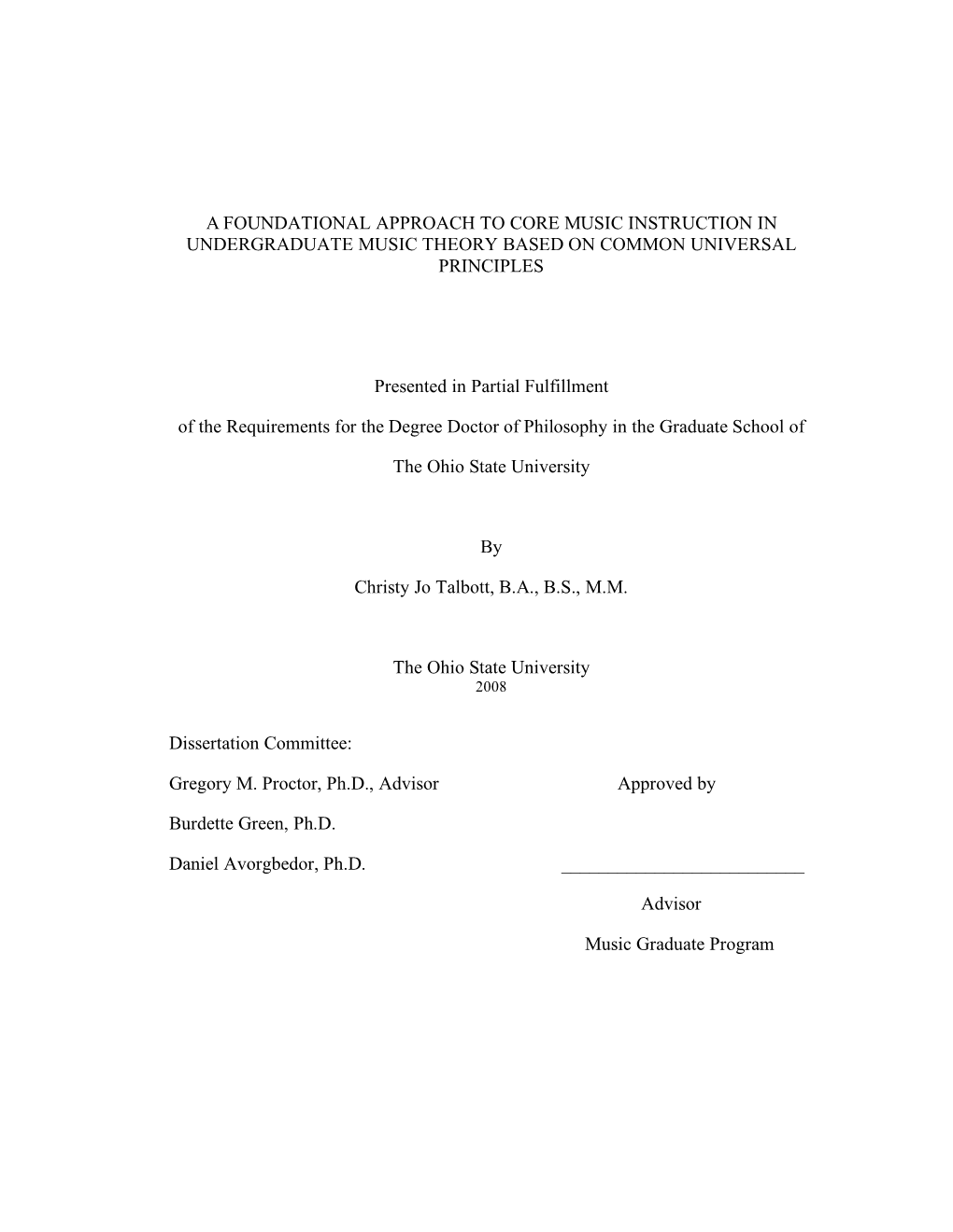 A Foundational Approach to Core Music Instruction in Undergraduate Music Theory Based on Common Universal Principles