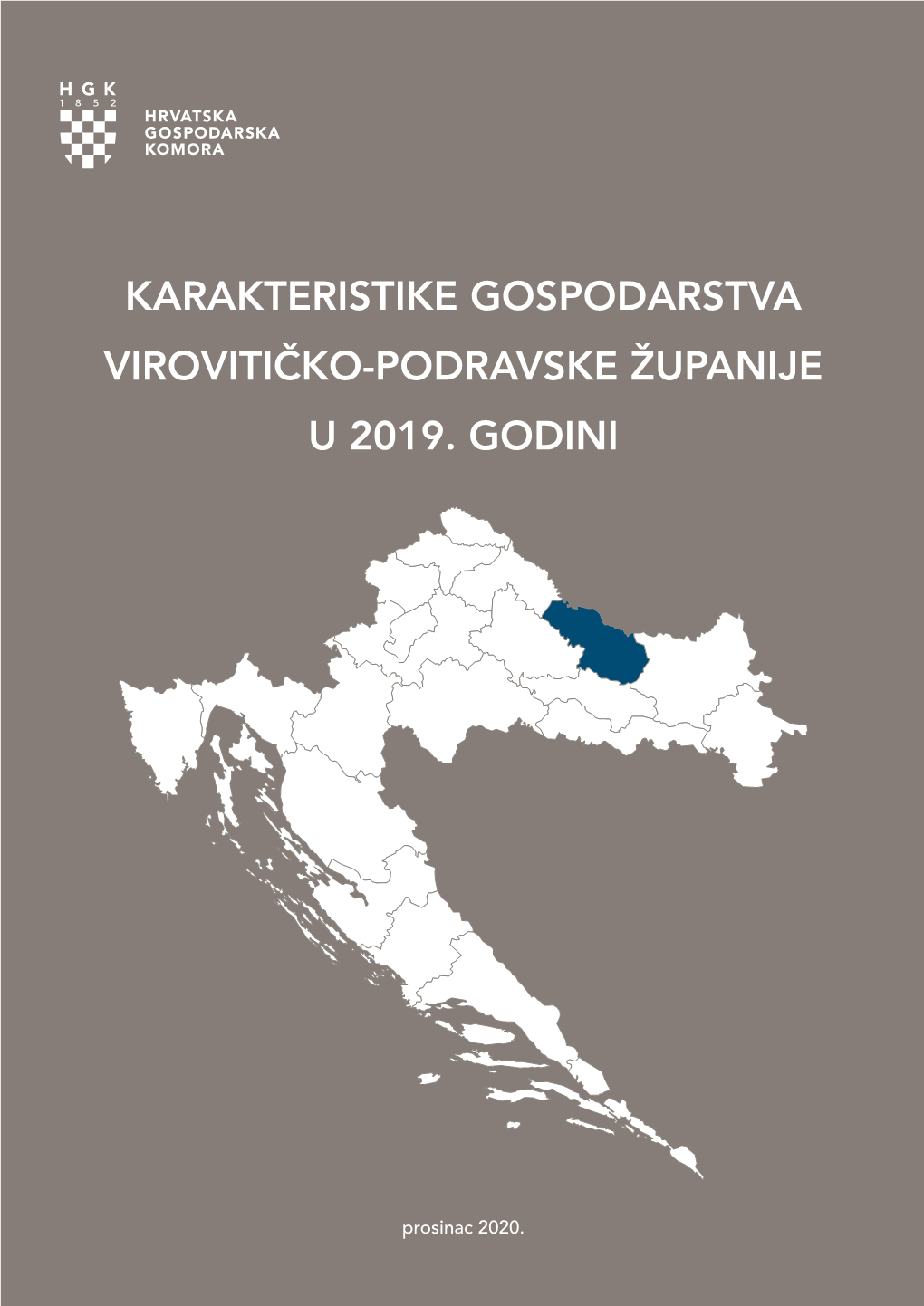 Karakteristike Gospodarstva Virovitičko-Podravske Županije U 2019