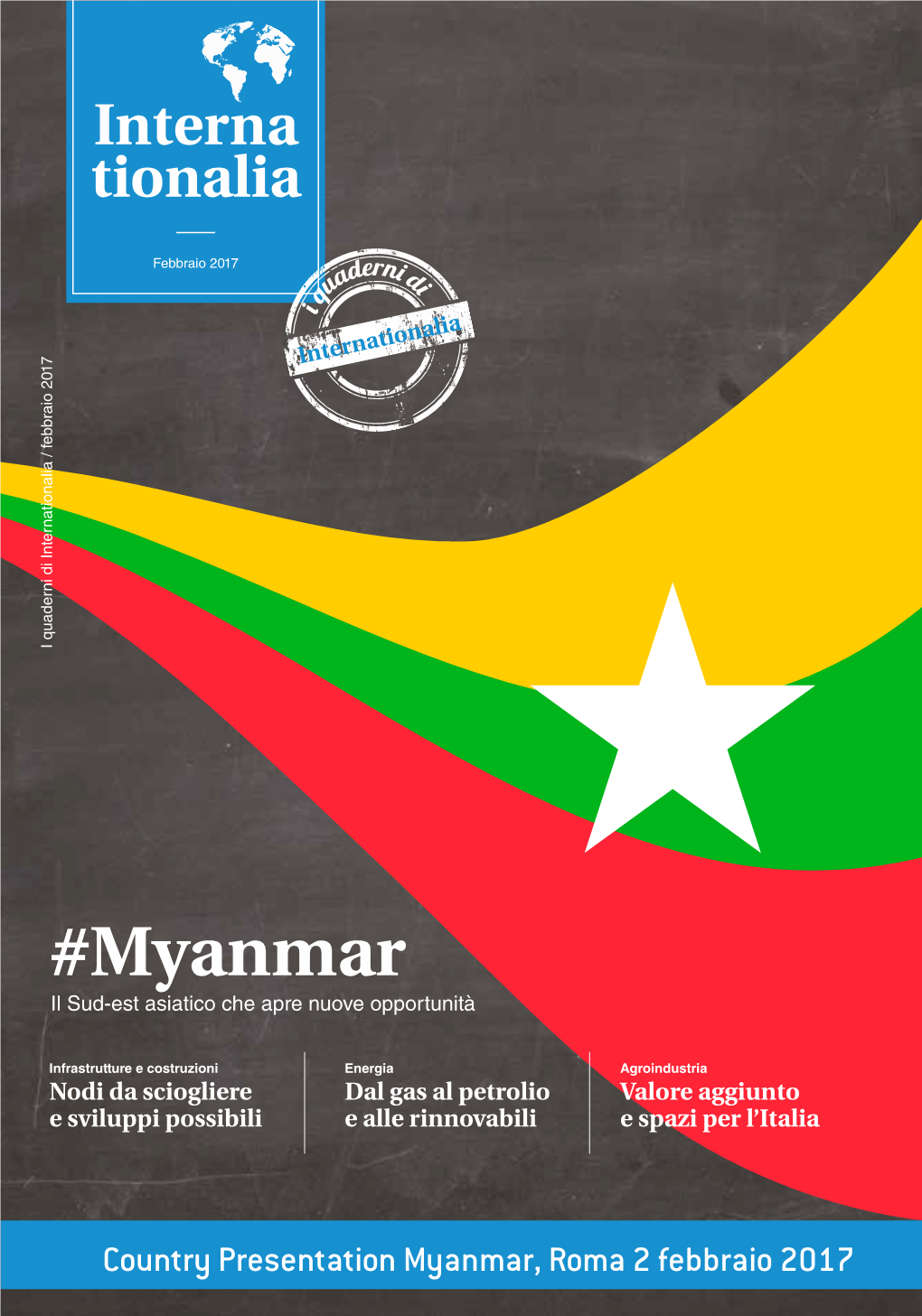 Myanmar Il Sud-Est Asiatico Che Apre Nuove Opportunità