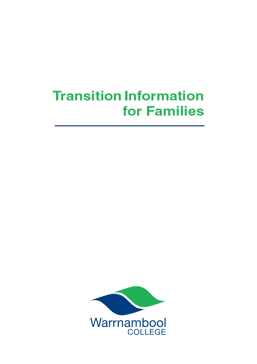 A4 Transition Information for Families.Indd