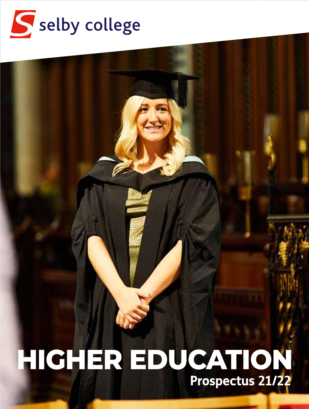 HIGHER EDUCATION Prospectus 21/22 WELCOME