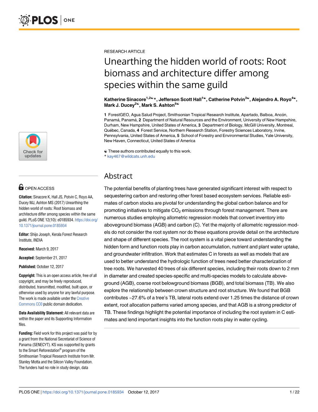 Unearthing the Hidden World of Roots: Root Biomass and Architecture Differ Among Species Within the Same Guild