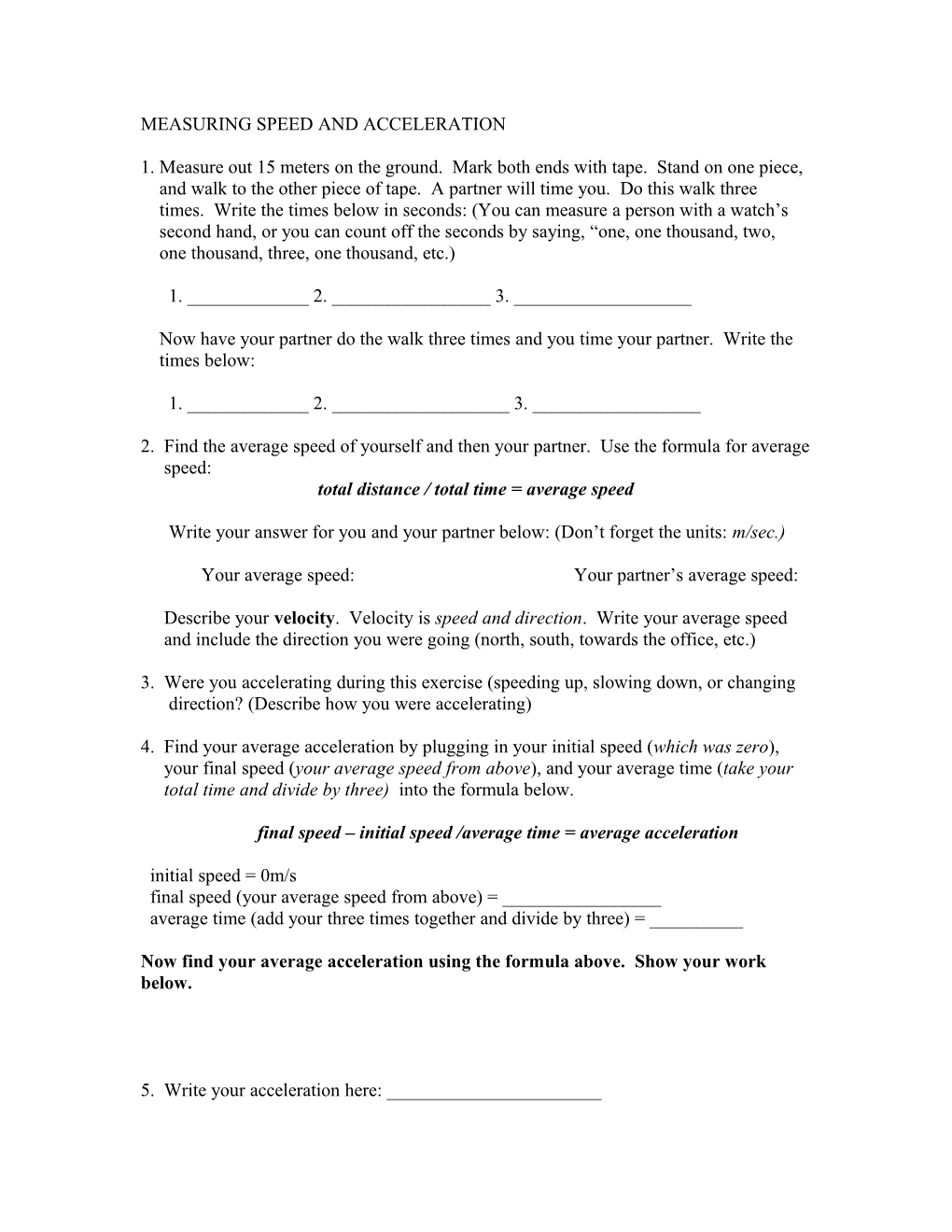 Measuring Speed and Acceleration