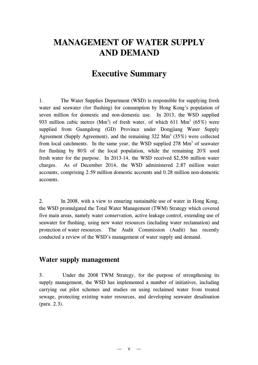 MANAGEMENT of WATER SUPPLY and DEMAND Executive Summary